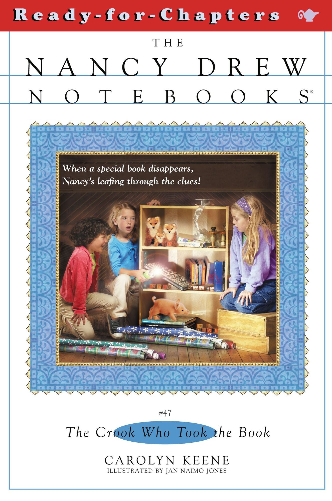 The Crook Who Took the Book (Nancy Drew Notebooks Series #47)