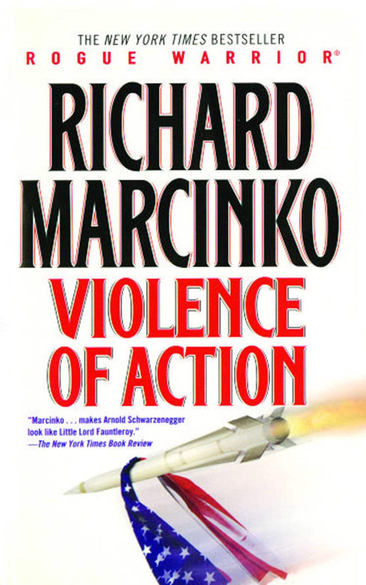 Violence of Action (Rogue Warrior Series)