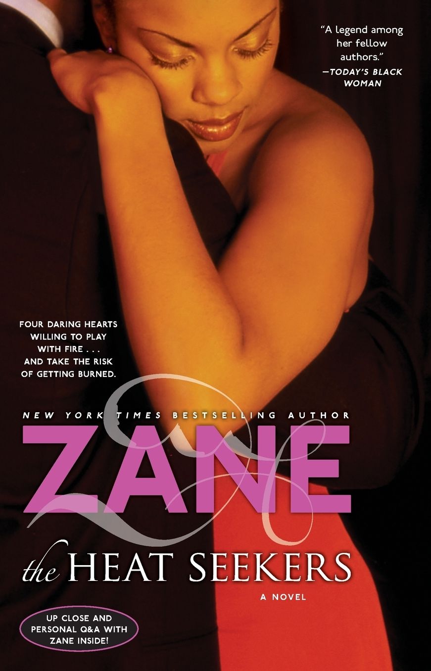 Zane's The Heat Seekers