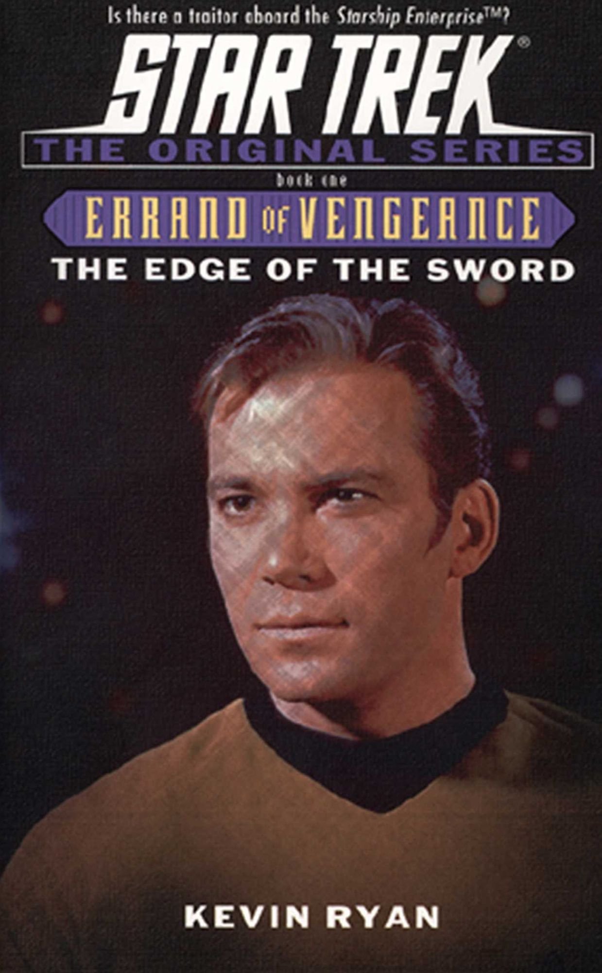 Star Trek Errand of Vengeance #1: The Edge of the Sword