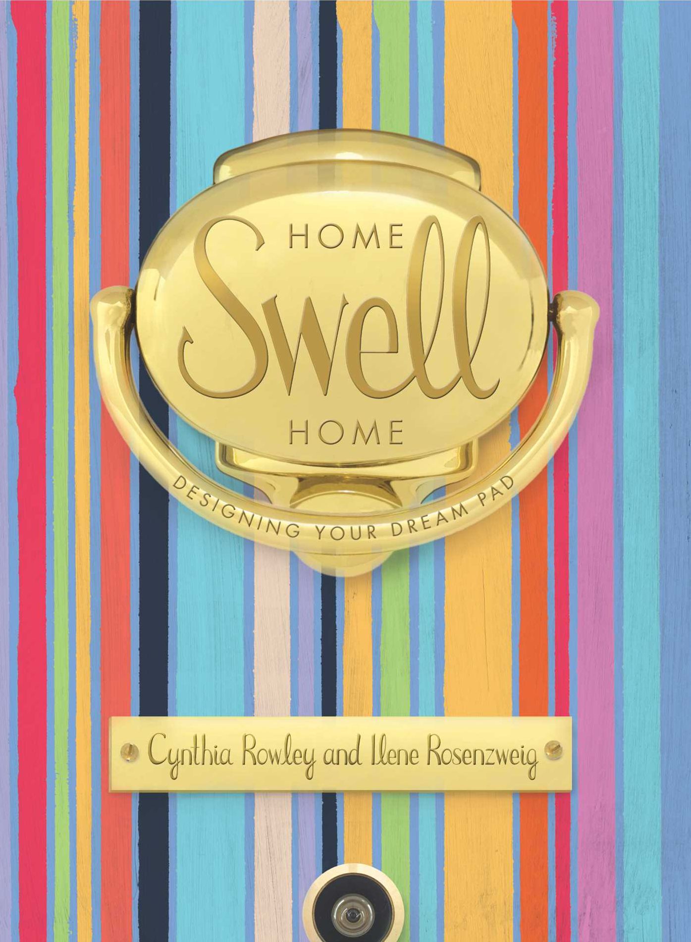 Home Swell Home: Designing Your Dream Pad
