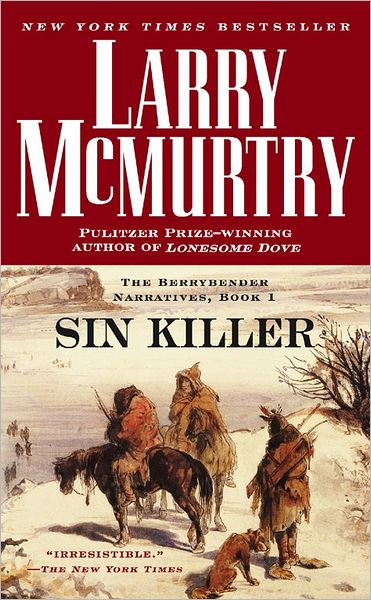 Sin Killer (Berrybender Narratives Series #1)