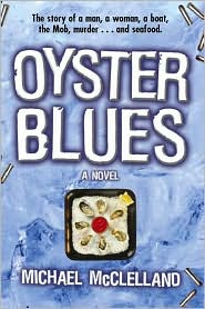Oyster Blues: A Novel