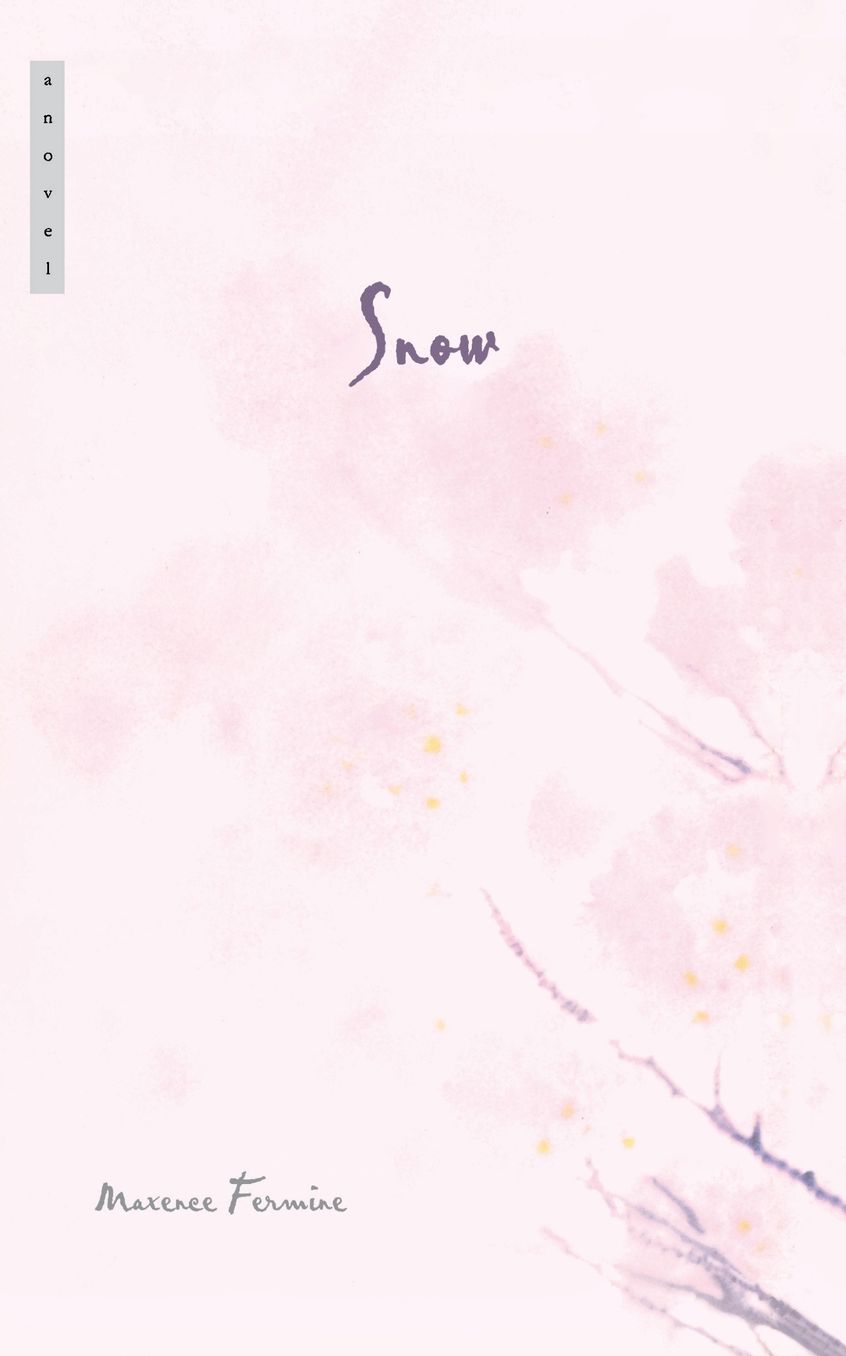 Snow: A Novel