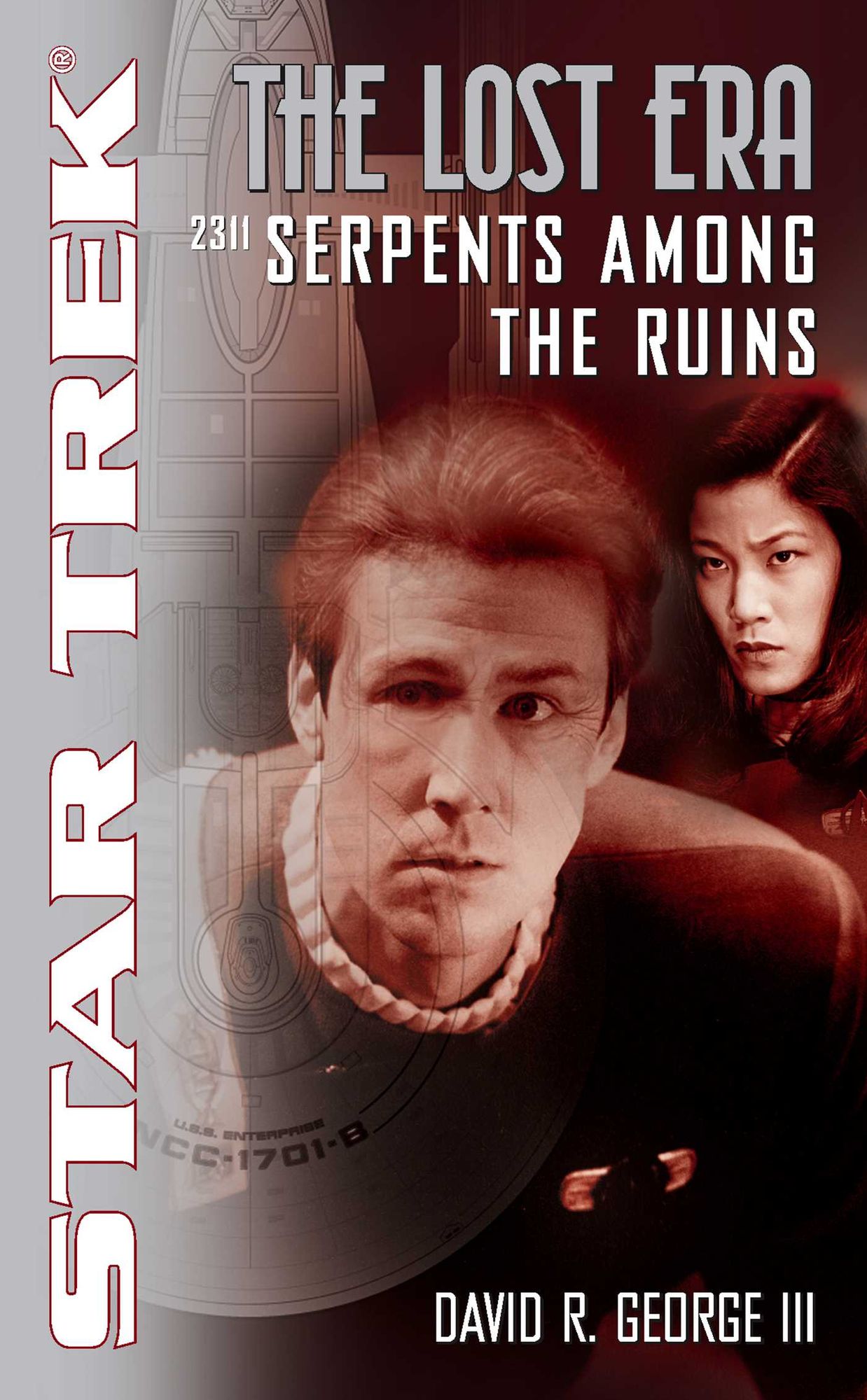Star Trek The Lost Era #2 - 2311: Serpents Among the Ruins