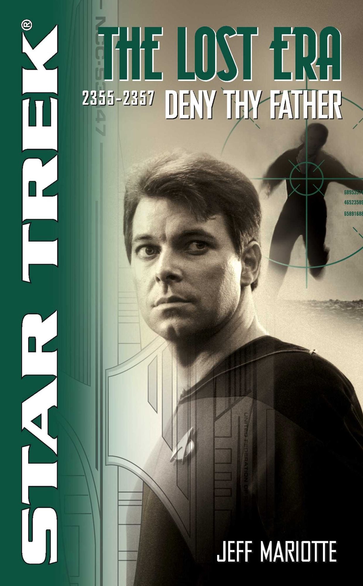 Star Trek The Lost Era #5 - 2355-2357: Deny Thy Father