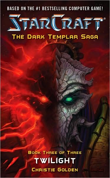 Twilight (Starcraft: The Dark Templar Saga Series #3)