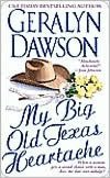 My Big Old Texas Heartache