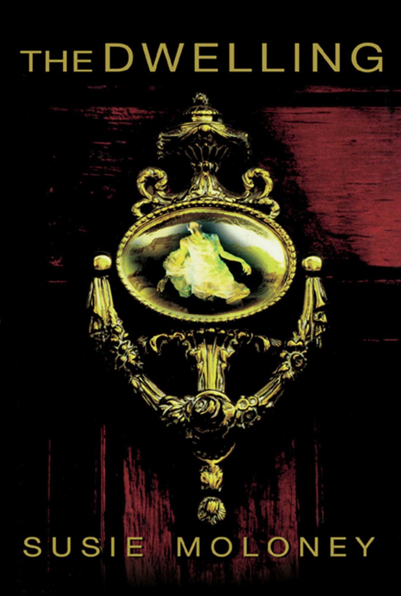 The Dwelling: A Novel