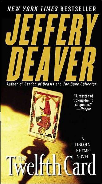 The Twelfth Card (Lincoln Rhyme Series #6)