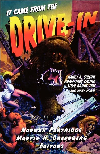 It Came From The Drive-In
