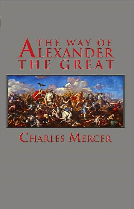 The Way of Alexander The Great