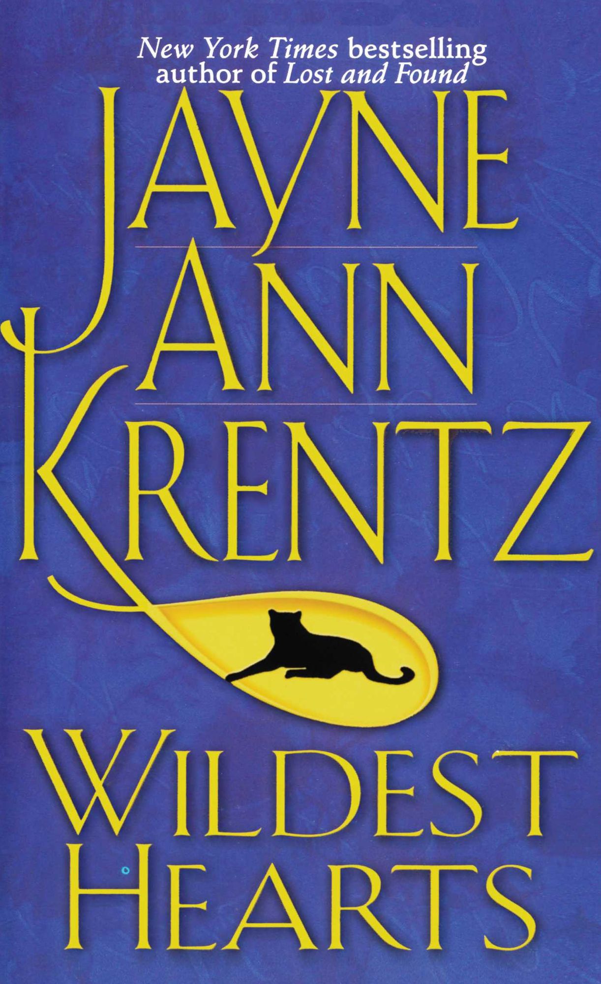 Wildest Hearts: A Novel