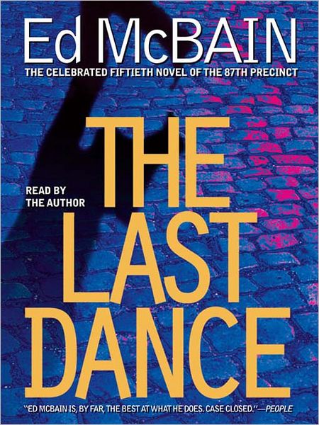 The Last Dance (87th Precinct Series #50)