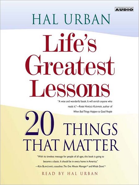 Life's Greatest Lessons: 20 Things That Matter