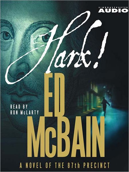 Hark! (87th Precinct Series #54)
