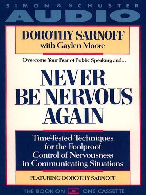 Never Be Nervous Again