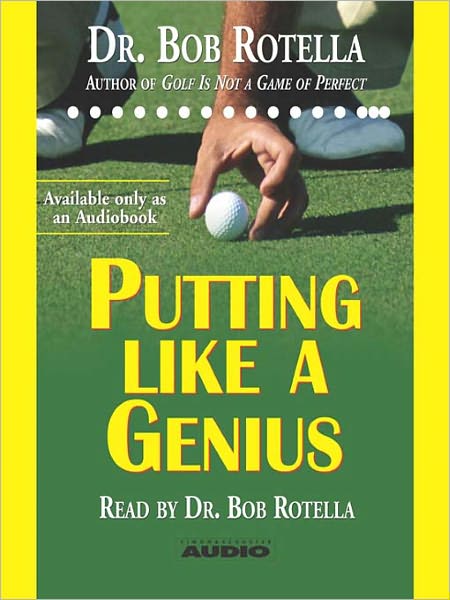 Putting Like a Genius