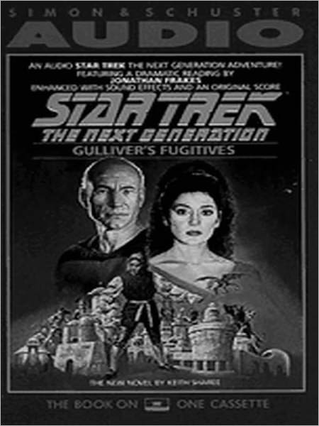 Star Trek The Next Generation #11: Gulliver's Fugitives