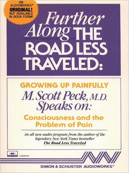Further Along the Road Less Traveled: Growing Up Painfully: Consciousness and the Problem of Pain