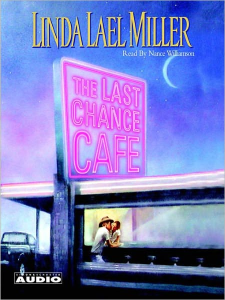The Last Chance Cafe (Women of Primrose Creek Series #5)