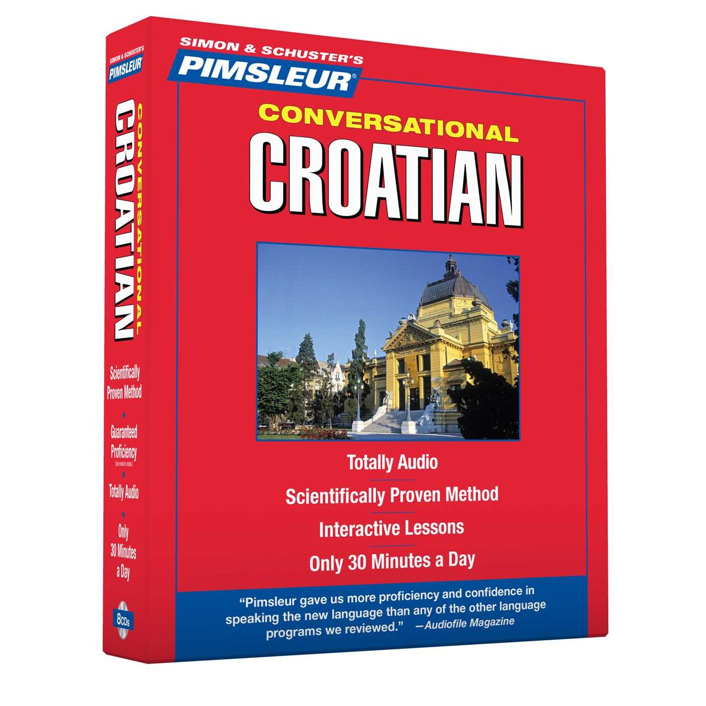 Croatian, Conversational: Learn to Speak and Understand Croatian with Pimsleur Language Programs