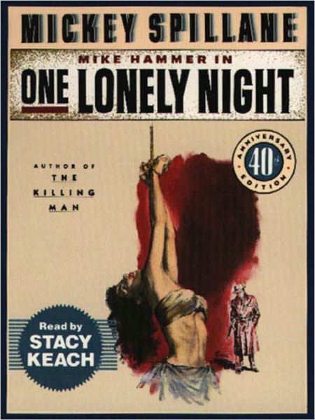 One Lonely Night (Mike Hammer Series #4)