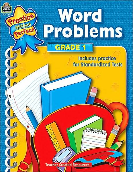 Word Problems, Grade 1 (Practice Makes Perfect Series)