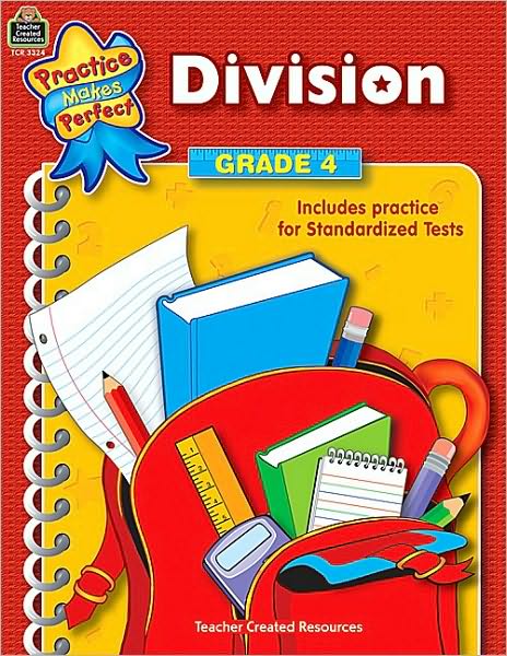 Division, Grade 4 (Practice Makes Perfect Series)