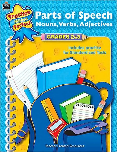 Parts of Speech, Grades 2-3 (Practice Makes Perfect Series)
