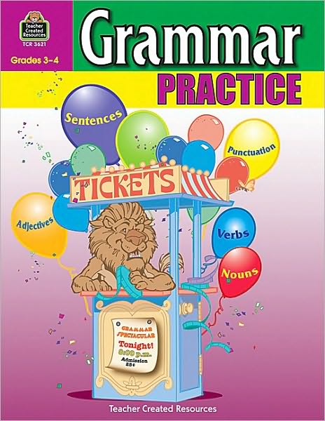 Grammar Practice: Grades 3-4