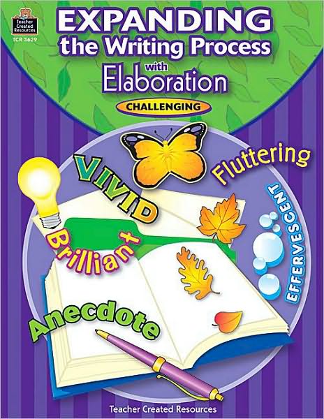Expanding the Writing Process with Elaboration