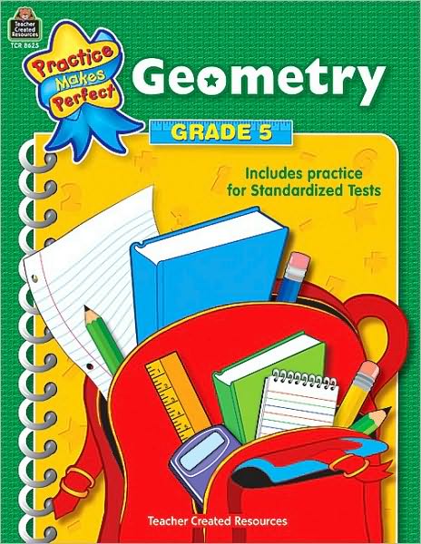 Geometry Grade 5 (Practice Makes Perfect Series)