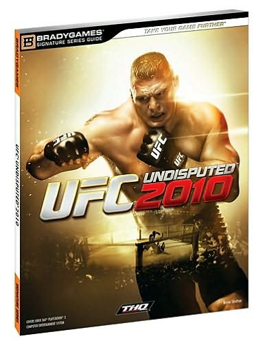 UFC Undisputed 2010 Signature Series Strategy Guide