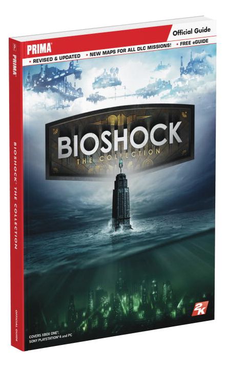 BioShock: The Collection: Prima Official Guide