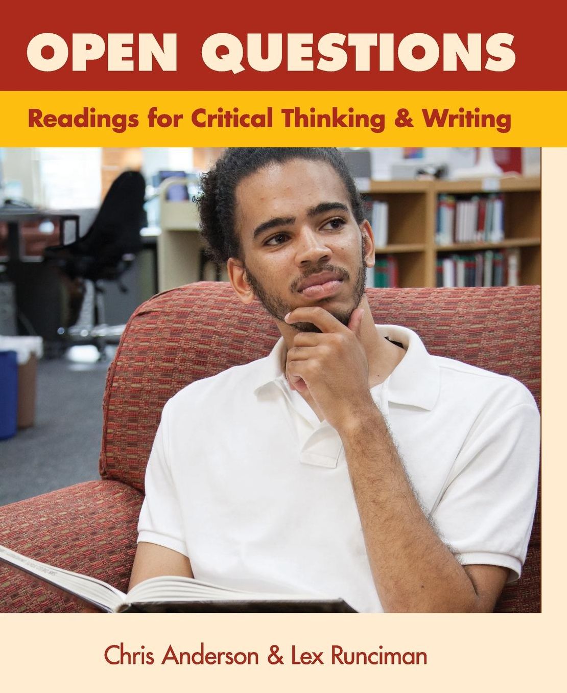 Open Questions: Readings for Critical Thinking and Writing