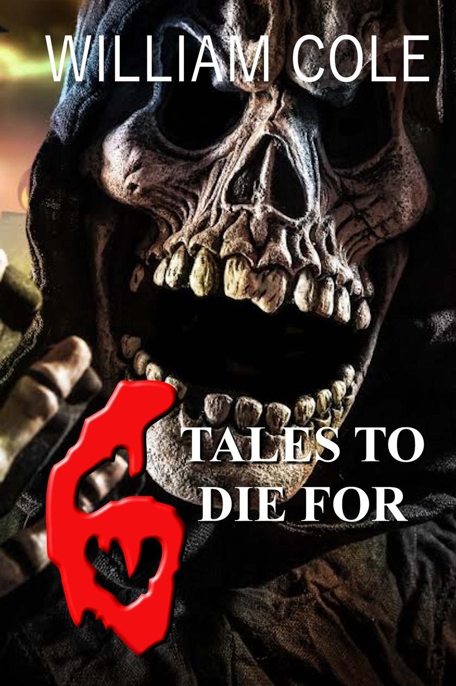6 Tales to Die For