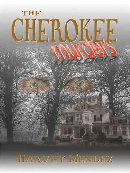 The Cherokee Murders