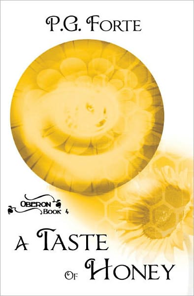 A Taste of Honey [Oberon Series Book 4]