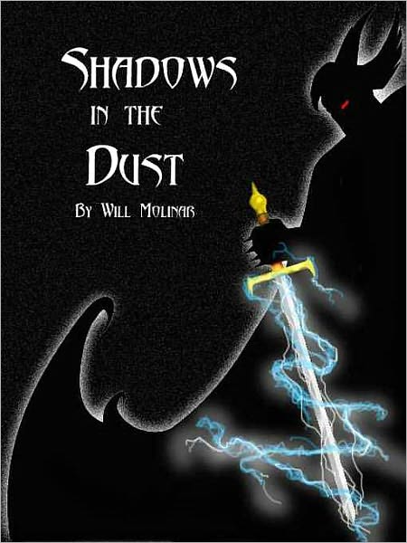 Shadows in the Dust [The Restless Bk 1]