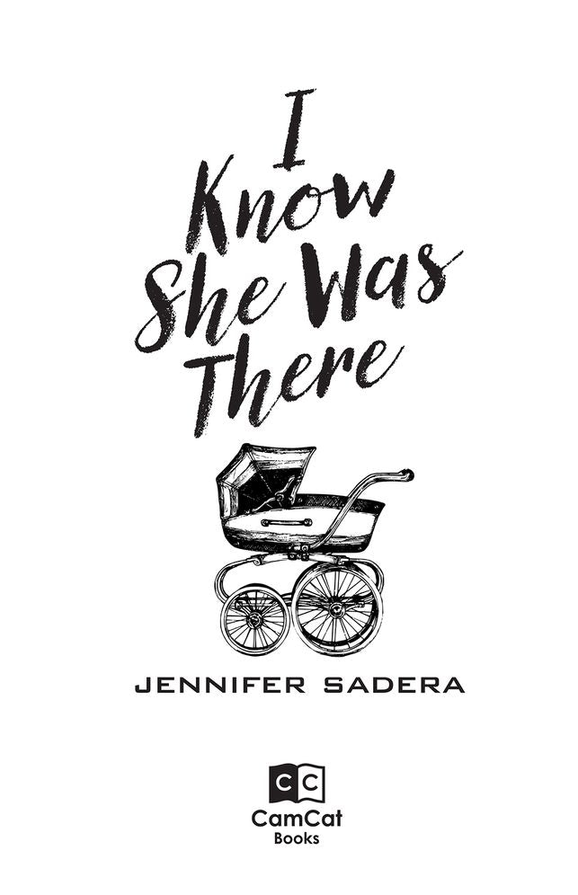 I Know She Was There