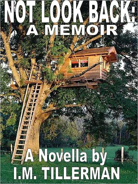 Not Look Back: A Memoir