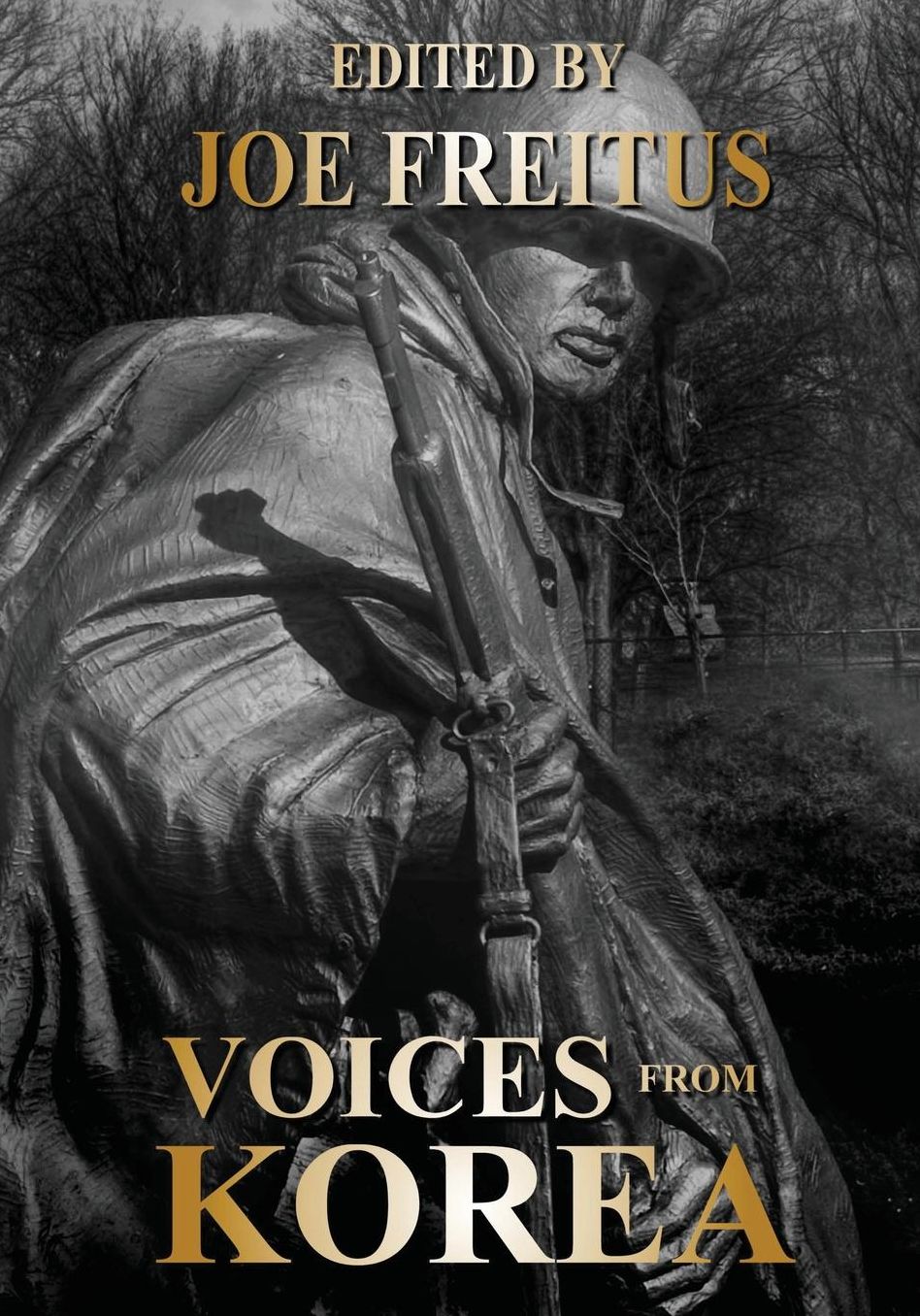 Voices From Korea: A Collection of War Histories
