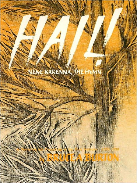 Hail! Nene Karenna, The Hymn: A Novel About the Founding of the Five Nations