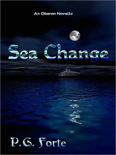 Sea Change [An Oberon Novella]