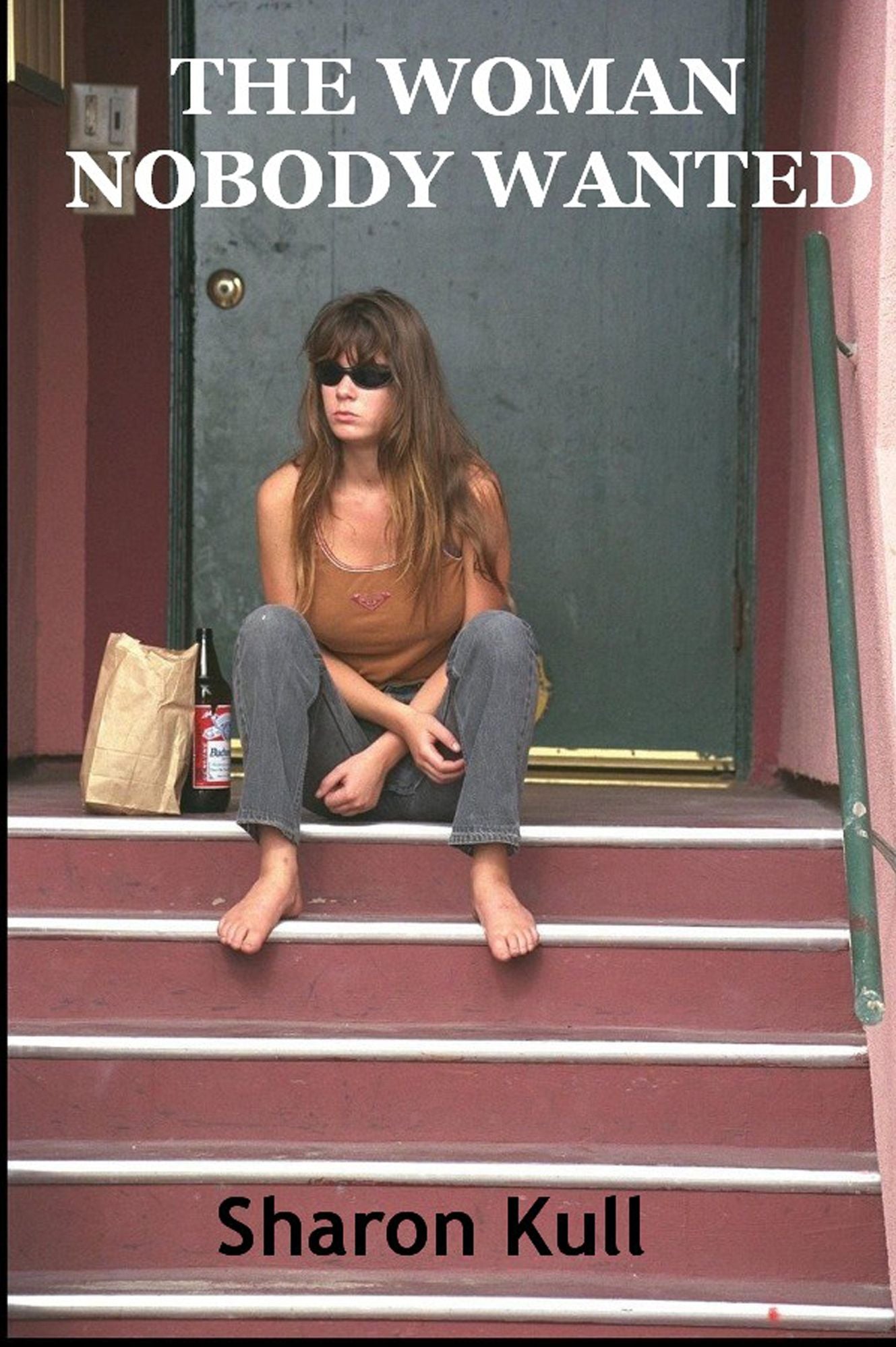 The Woman Nobody Wanted
