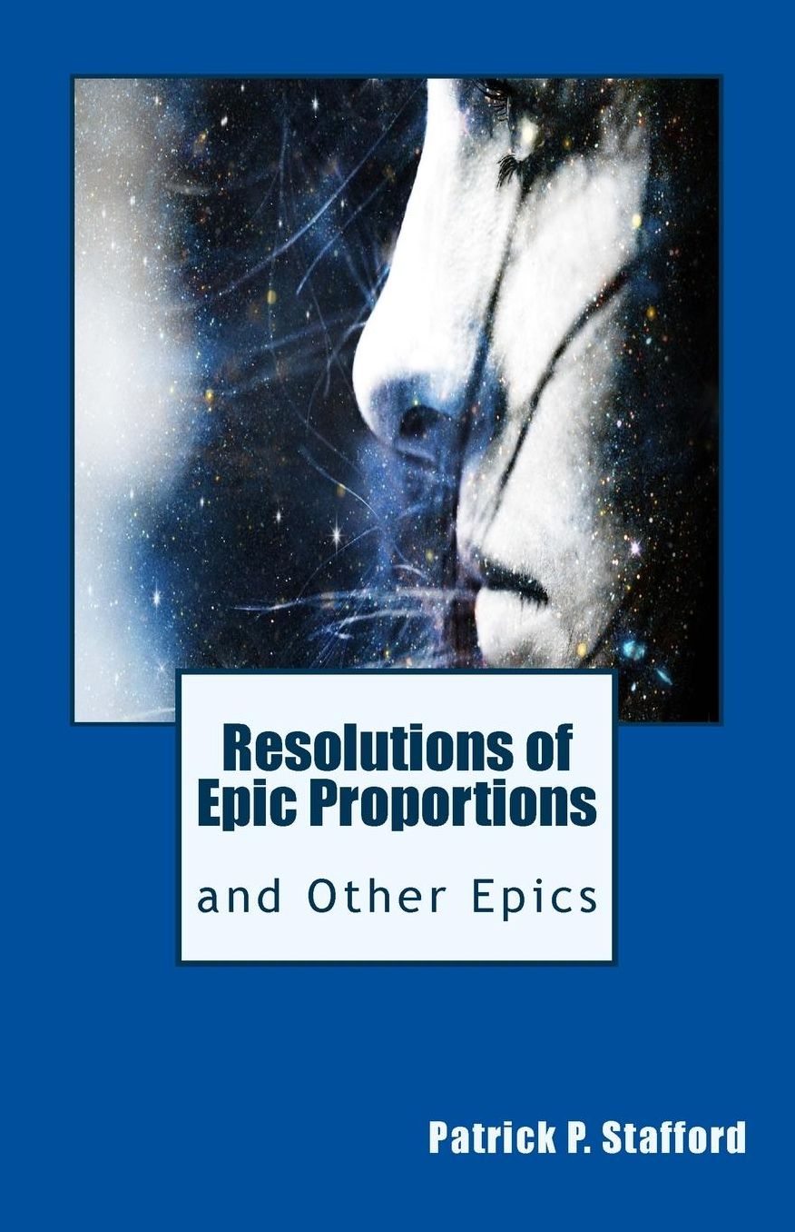 Resolutions of Epic Proportions and Other Epics
