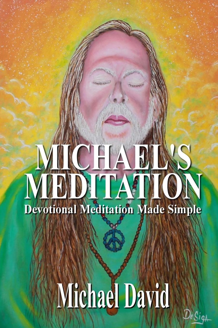 Michael's Meditation: Devotional Meditation Made Simple