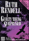 A Guilty Thing Surprised (Chief Inspector Wexford Series #5)