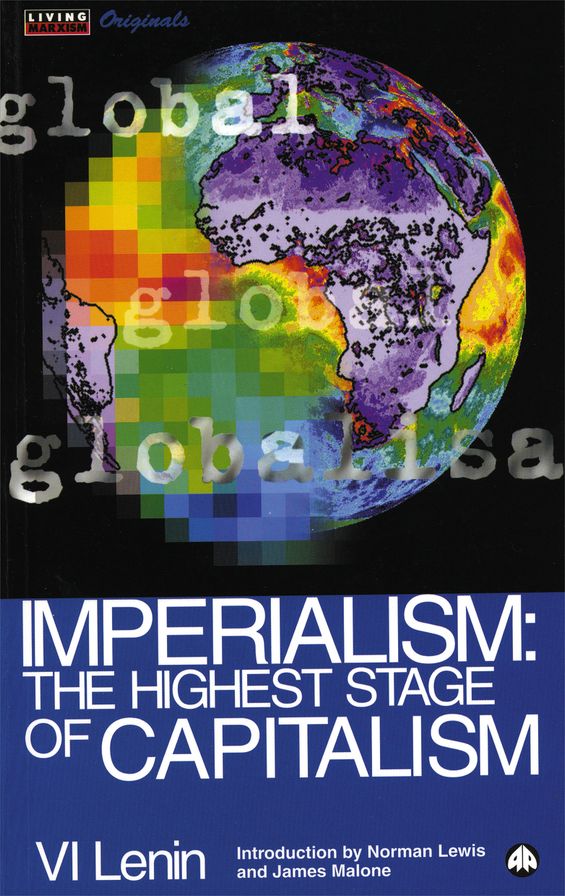 Imperialism: The Highest Stage of Capitalism